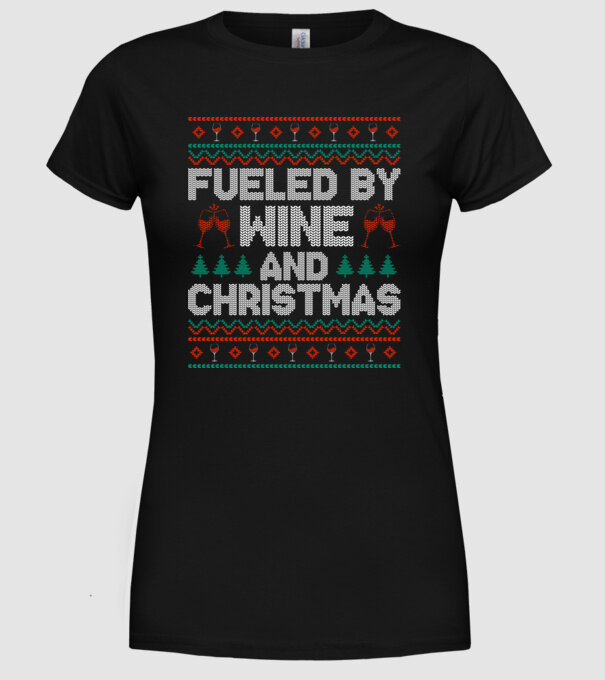 Fueled by wine and christmas model negru pe tricou