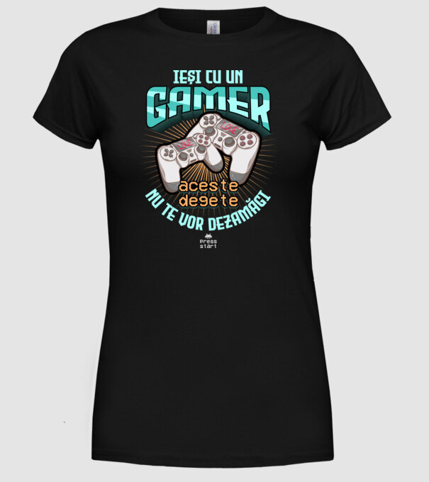 Ieși cu un gamer - aceste degete nu te vor dezamăgi model negru pe tricou