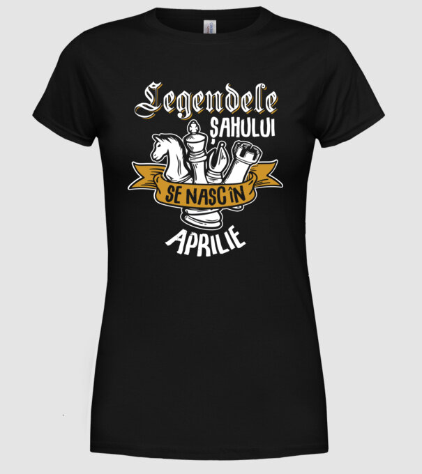 Legendele șahului se nasc în aprilie model negru pe tricou