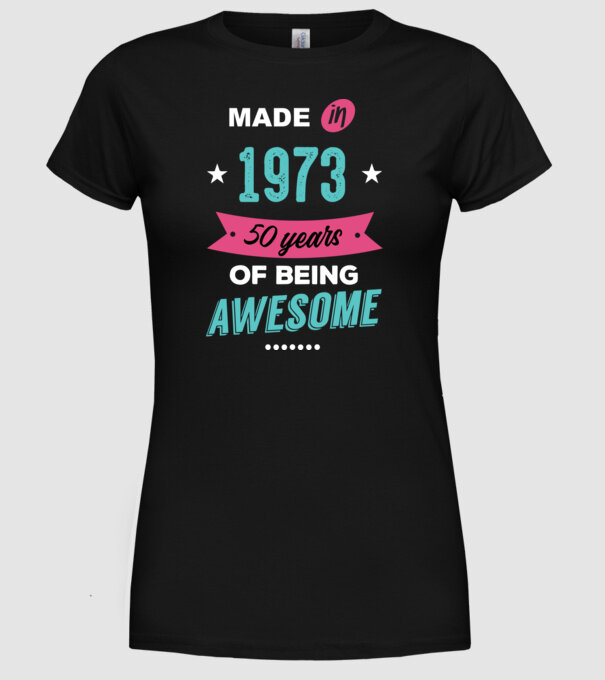 MADE IN 1973 model negru pe tricou