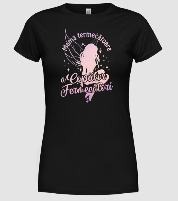 Mamă fermecătoare a copiilor fermecători model negru pe tricou