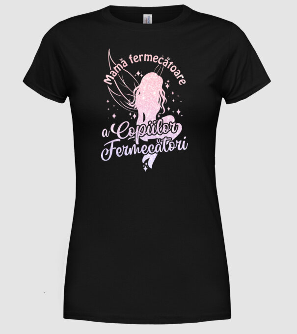Mamă fermecătoare a copiilor fermecători model negru pe tricou