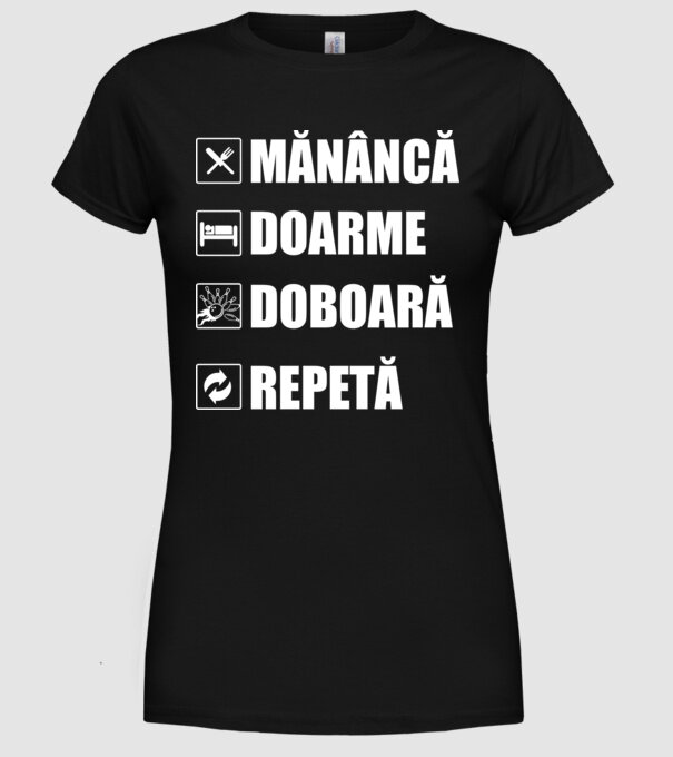 mănâncă doarme doarme doboară repetă model negru pe tricou