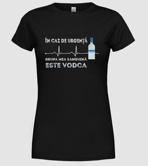 În caz de urgență, grupa mea sanguină este vodca model negru pe tricou
