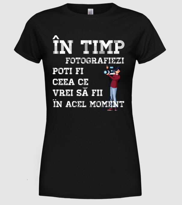 în timp ce fotografiezi poți fi ceea ce vrei să fii - în acel moment model negru pe tricou