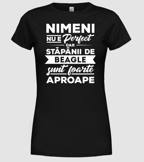 nimeni nu e perfect, dar stăpânii de beagle sunt foarte aproape model negru pe tricou
