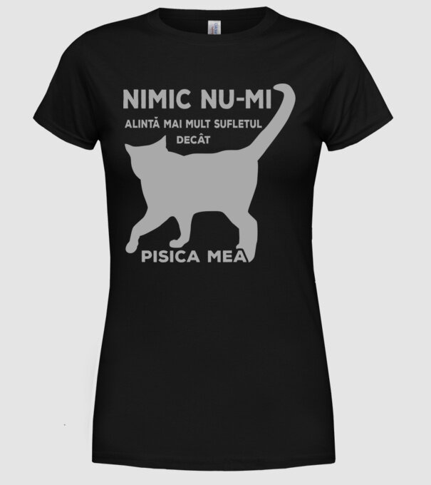 Nimic nu-mi alintă mai mult sufletul decât pisica mea model negru pe tricou