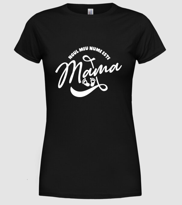 Noul meu nume este Mama model negru pe tricou