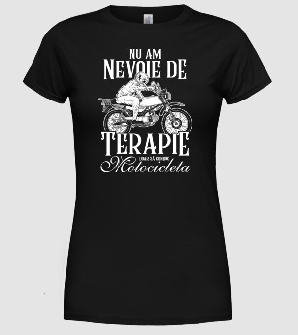 nu am nevoie de terapie, doar să conduc motocicleta model negru pe tricou