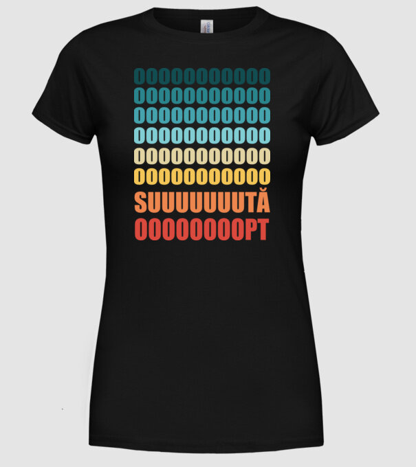 Oooooo suuută oooopt  model negru pe tricou