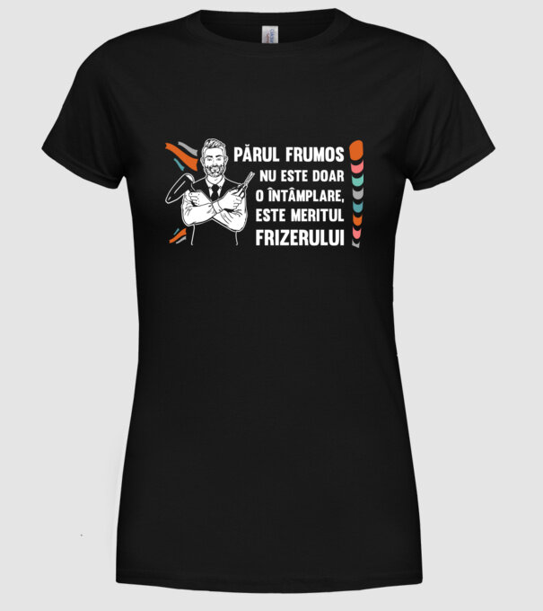 părul frumos nu este doar o întâmplare, este meritul frizerului model negru pe tricou
