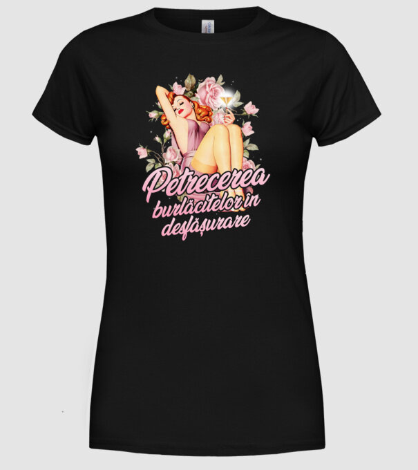 Petrecerea burlăcitelor în desfășurare model negru pe tricou