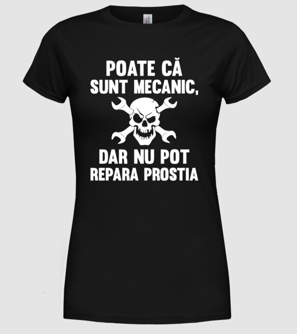 Poate că sunt mecanic, dar nu pot repara prostia model negru pe tricou