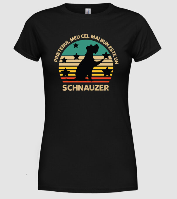 Prietenul meu cel mai bun este un schnauzer model negru pe tricou
