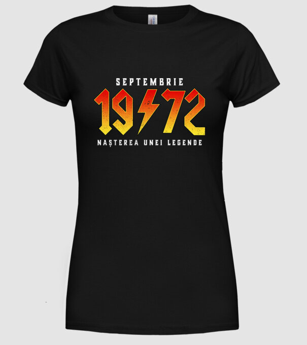 Septembrie - 1972 - nașterea unei legende model negru pe tricou