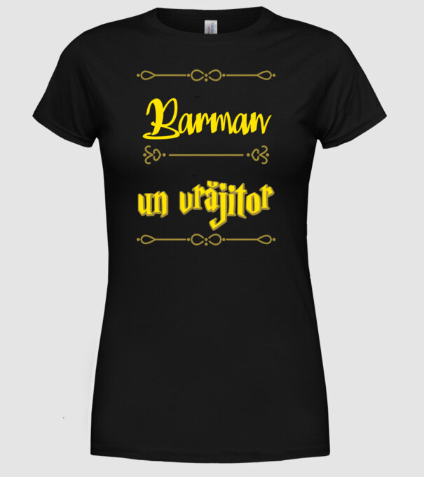 Sunt Barman, nu un vrăjitor model negru pe tricou