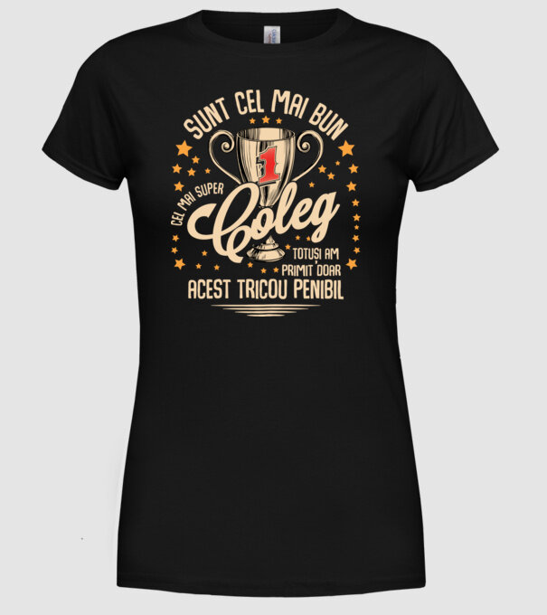 sunt cel mai bun coleg model negru pe tricou