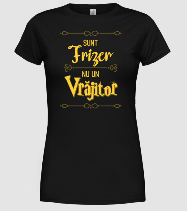 Sunt frizer, nu un vrăjitor model negru pe tricou