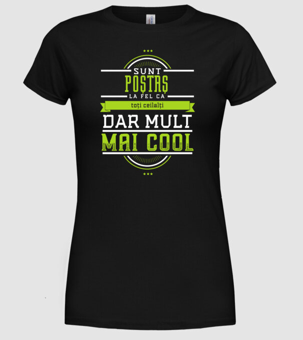 sunt un POȘTAȘ, la fel ca toți ceilalți, dar mult mai cool model negru pe tricou