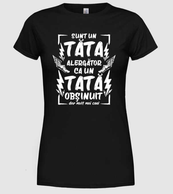 sunt un tată alergător, ca un tată obișnuit, dar mult mai cool model negru pe tricou