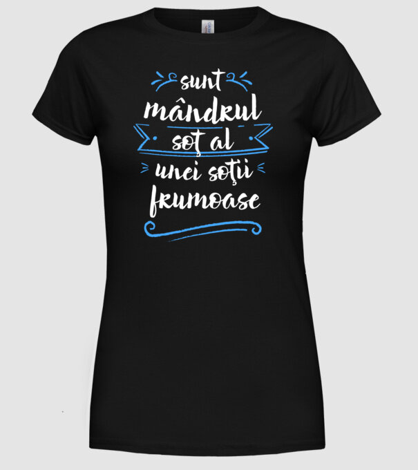 sunt mândrul soț al unei soții frumoase model negru pe tricou