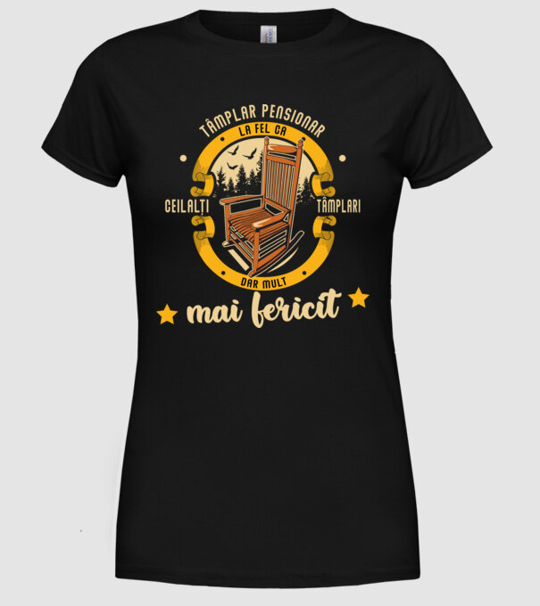 TÂMPLAR pensionar - la fel ca ceilalți tâmplari, dar mult mai fericit model negru pe tricou