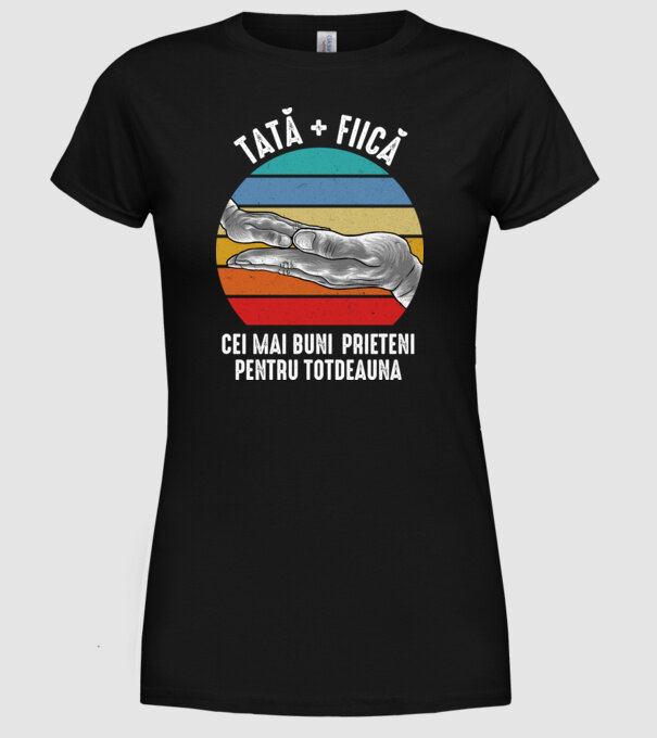 Tată - fiică Cei mai buni prieteni pentru totdeauna model negru pe tricou