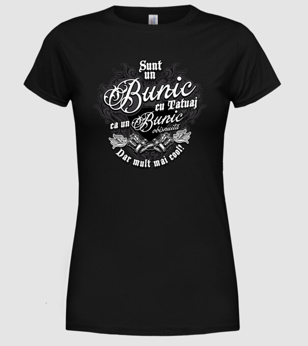 Sunt un bunic cu tatuaj, ca un bunic obișnuit, dar mult mai cool! model negru pe tricou