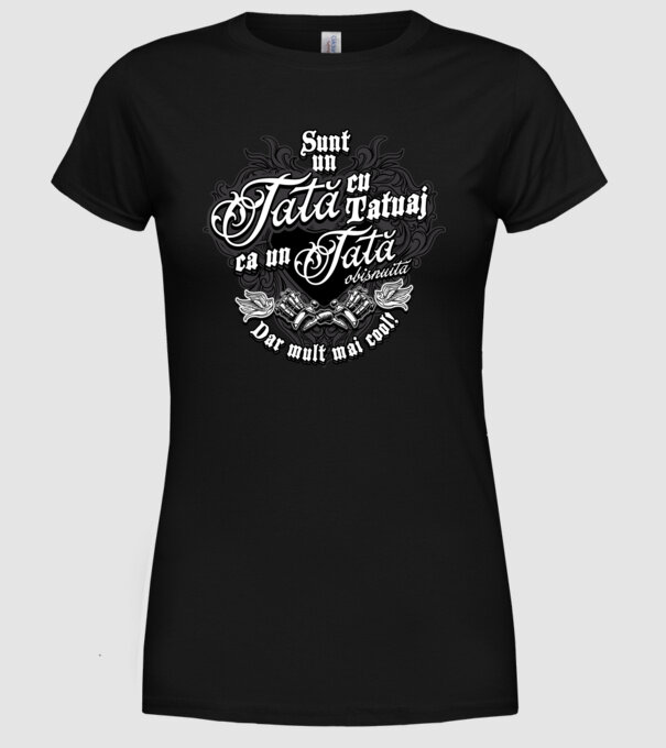 Sunt o mamă cu tatuaj, ca o mamă obișnuită, dar mult mai cool! model negru pe tricou