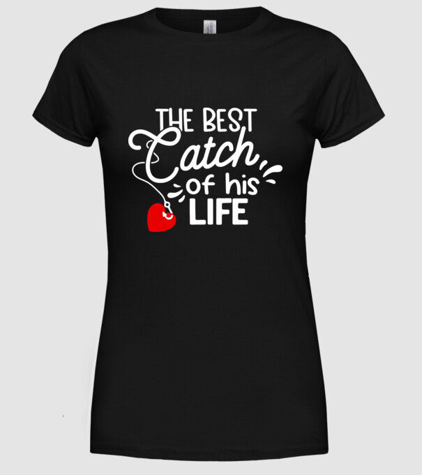 The best catch fehér model negru pe tricou