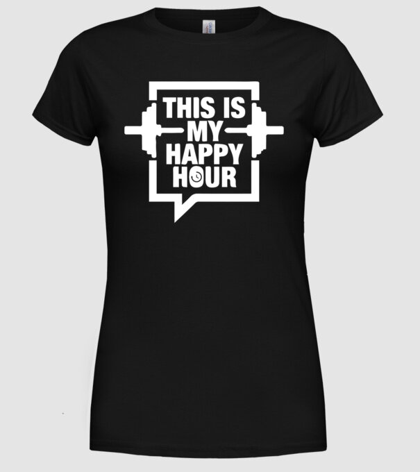 this is my happy hour model negru pe tricou