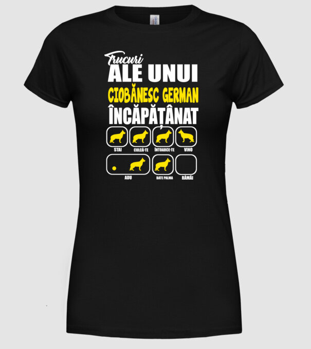 trucuri ale unui ciobănesc german încăpățânat stai, culcă-te, întoarce-te, vino, adu, bate palma, rămâi model negru pe tricou