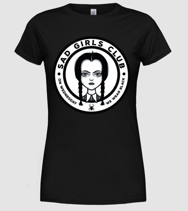 WEDNESDAY Sad Girls Club model negru pe tricou