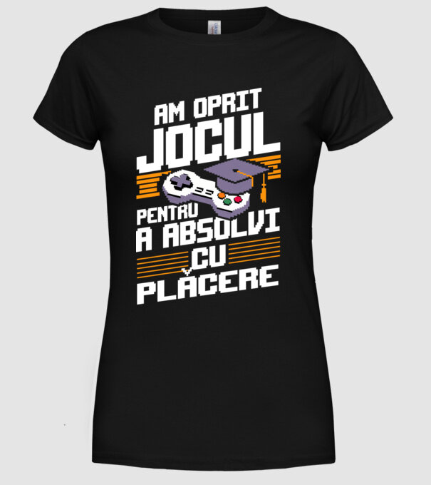 Am oprit jocul absolvent negru model negru pe tricou