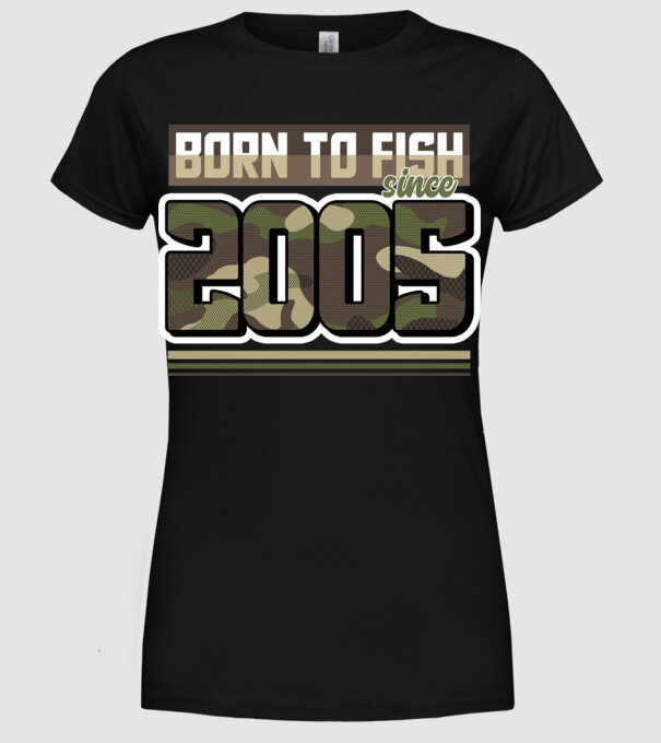 Born to fish since 2005 model negru pe tricou