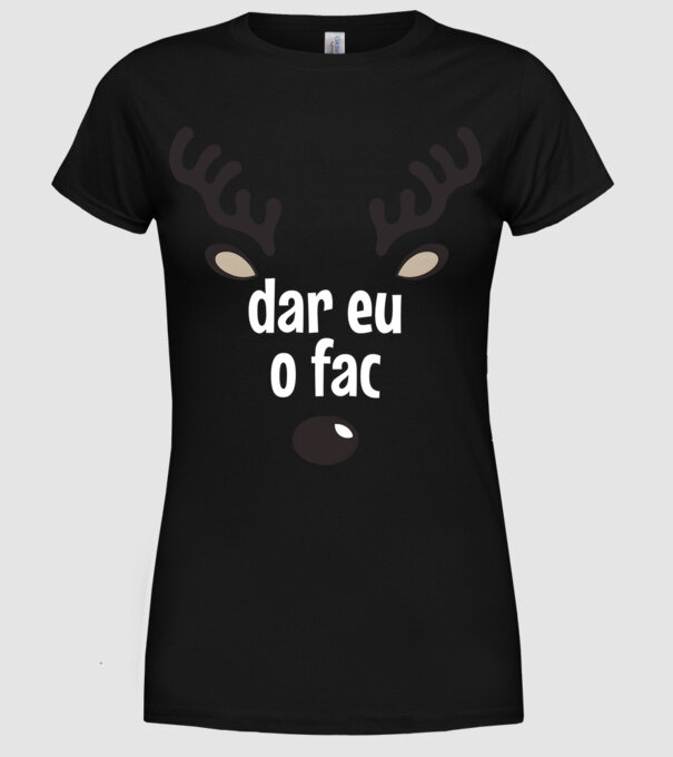 Dar eu o fac crăciun chiar căprioară Negru model negru pe tricou