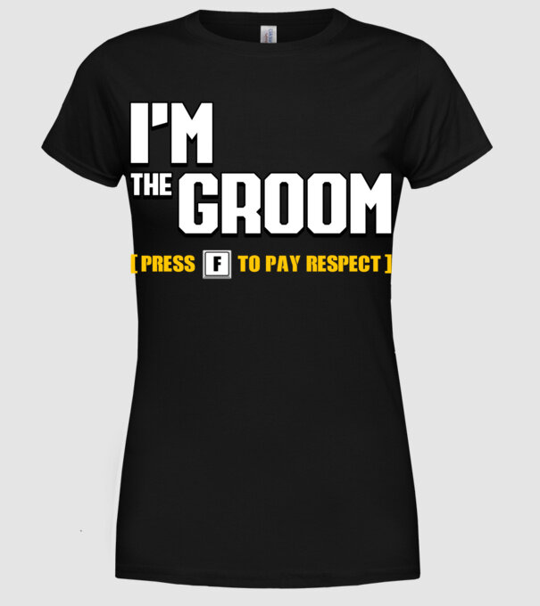 I'm the Groom model negru pe tricou