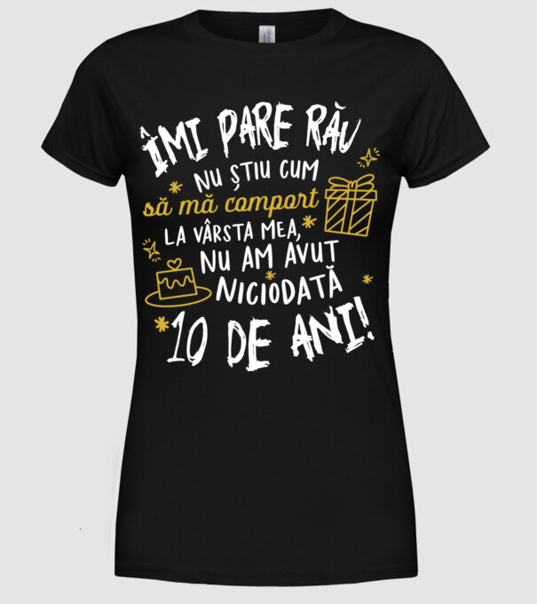 Nu am avut niciodată 10 de ani model negru pe tricou