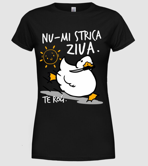Nu-mi strica ziua. model negru pe tricou