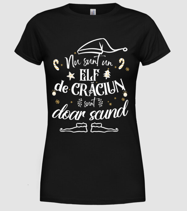 Nu sunt un elf de Crăciun, sunt doar scund Negru model negru pe tricou