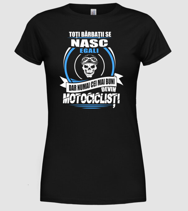 Toți bărbații se nasc egali motocicliști model negru pe tricou