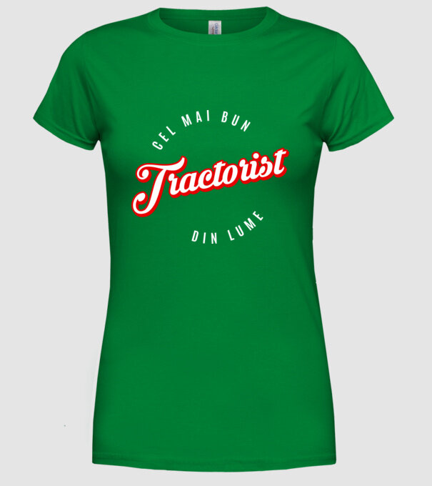 Cel mai bun TRACTORIST din lume model verde pe tricou