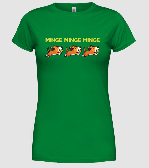 MINGE MINGE MINGE model verde pe tricou