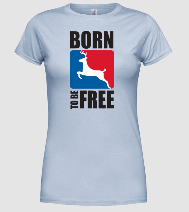 born to be free model albastru deschis pe tricou