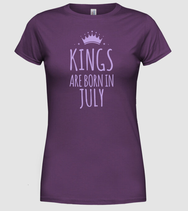 Kings are born in - July model mov pe tricou