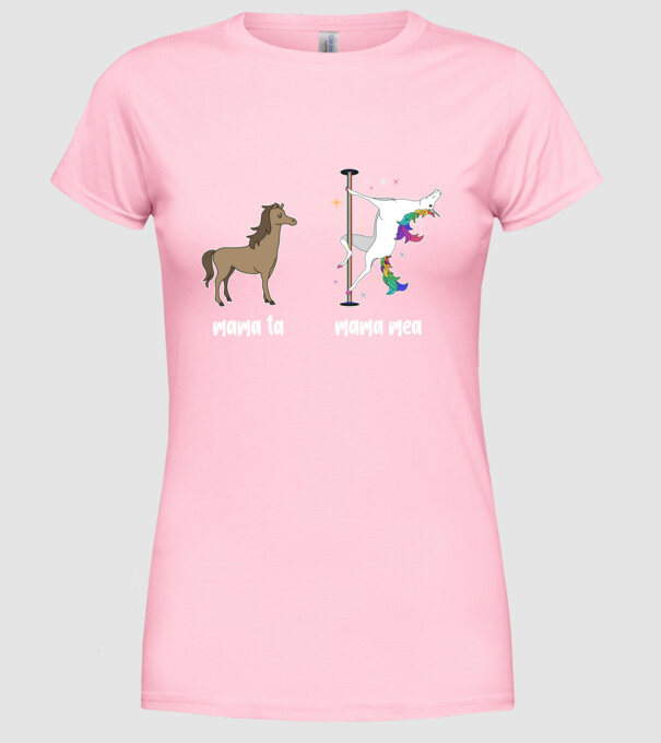 mama ta - mama mea model roz deschis pe tricou
