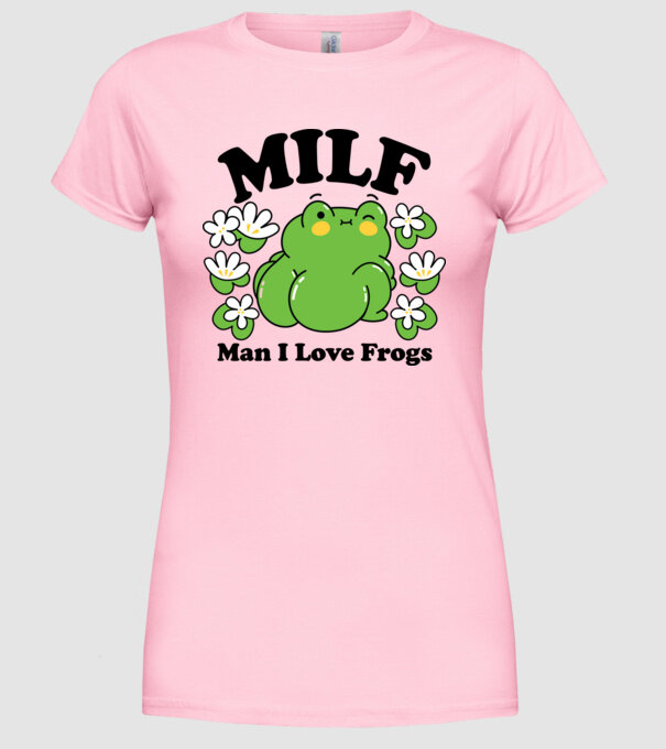 MILF man i love frogs model roz deschis pe tricou