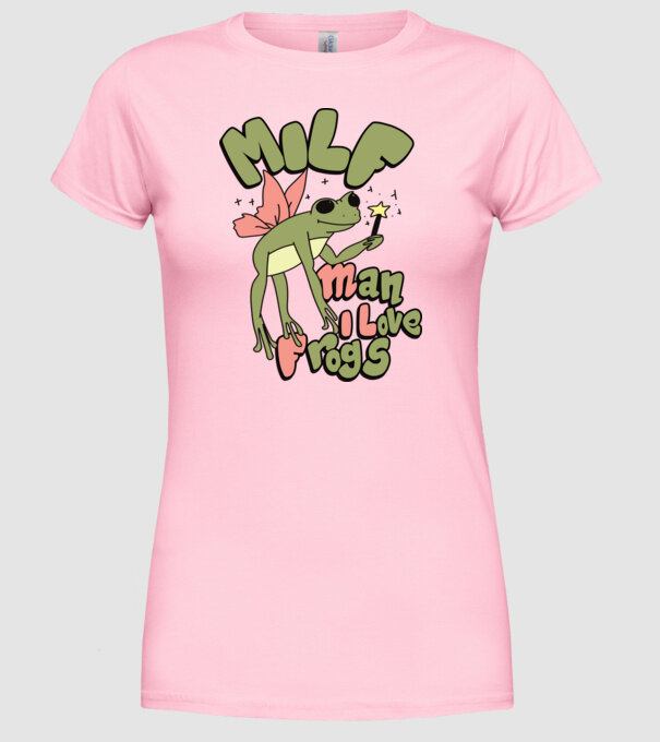 MILF man i love frogs model roz deschis pe tricou