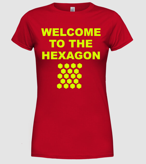 Welcome to the hexagon model roșu pe tricou