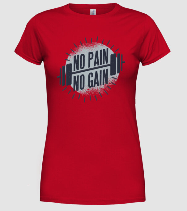 No pain no gain round model roșu pe tricou